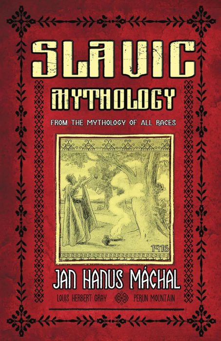 Slavic Mythology: From the Mythology of All Races Cover