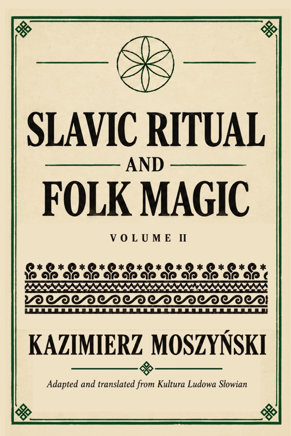 Cover of - Slavic Ritual and Folk Magic by Kazimierz Moszyński